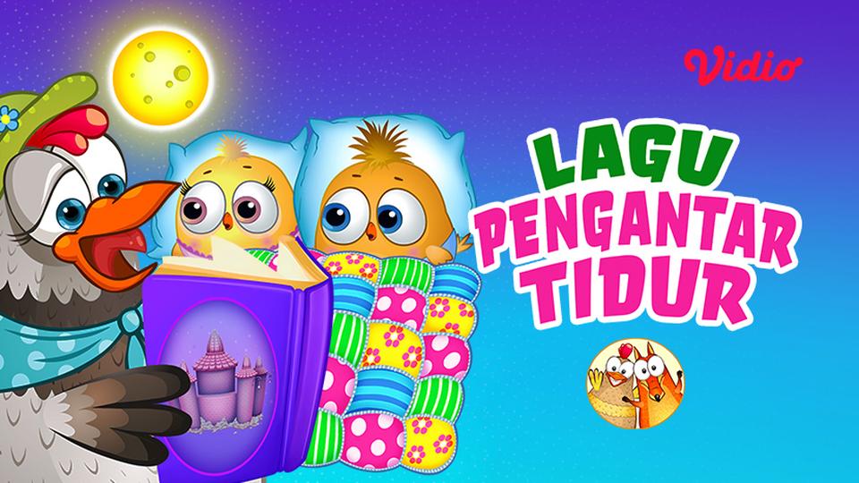 Fox and Chicken Songs - Lagu Pengantar Tidur