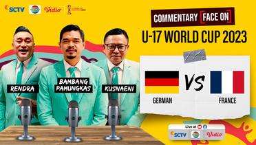 Germany vs France - Fifa U-17 World Cup | Live Commentary Face On!