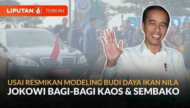 Usai Resmikan Modeling Budi Daya Ikan Nila, Jokowi Bagi-Bagi Kaos dan Sembako | Liputan 6