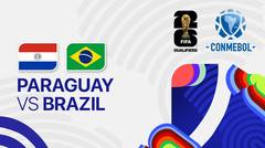 Paraguay vs Brazil - Full Match | FIFA World Cup 2026 CONMEBOL Qualifiers