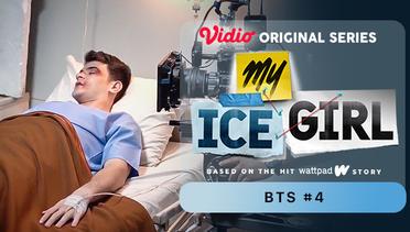 My Ice Girl - Vidio Original Series | BTS #4