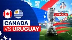 Canada vs Uruguay - Full Match | CONMEBOL Copa America USA 2024 - 3rd Place
