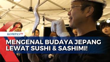 Menilik Budaya Jepang Lewat Kuliner Sushi dan Sashimi