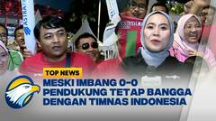 Meski Ditahan Imbang Australia 0-0, Pendukung Tetap Bangga dengan Timnas Indonesia