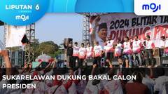 Sukarelawan Dukung Bacapres. - . - Liputan 6 Pagi | Moji