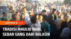 Tradisi Maulid Nabi, Warga Surabaya Sebar Uang untuk Mempersatukan Warga | Liputan 6