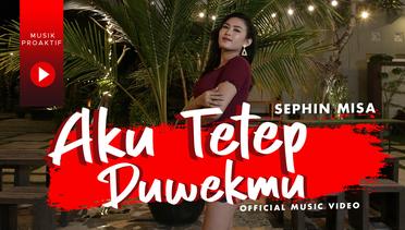 Shepin Misa - Aku Tetep Duwekmu (Official Music Video)