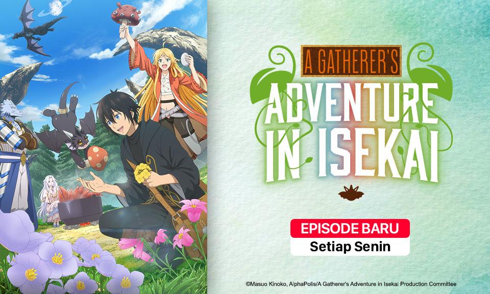 A Gatherer's Adventure in Isekai