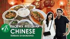 Phoenix Restaurant - Resto Chinese Food Terbaik di Bandung