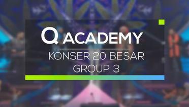 Q Academy 2016 - Konser 20 Besar Group 3