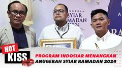 Program Indosiar "Pintu Berkah" Menangkan Anugerah Syiar Ramadan 2024 | Hot Kiss