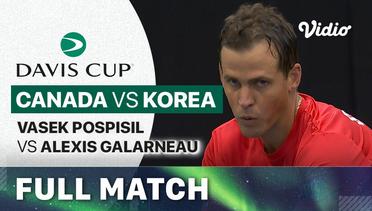 Canada vs Korea: Vasek Pospisil vs Alexis Galarneau - Full Match | Qualifiers Davis Cup 2024