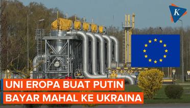 Uni Eropa: Larangan Minyak Rusia Buat Putin Bayar Harga Tinggi Ukraina