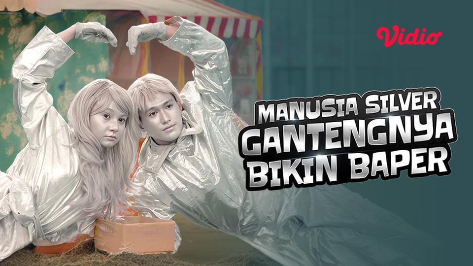 Manusia Silver Gantengnya Bikin Baper