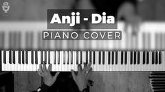 ANJI - DIA ( PIANO COVER )