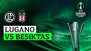 Lugano vs Besiktas- Full Match | UEFA Europa Conference League 2023/24