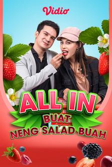 All In Buat Neng Salad Buah