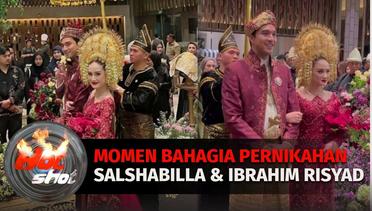 Salshabilla Adriani dan Ibrahim Risyad Resmi Menikah | Hot Shot