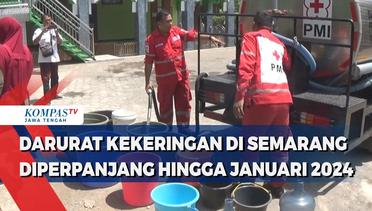 Darurat Kekeringan di Semarang Diperpanjang Hingga Januari 2024