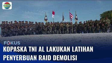 Kopaska TNI AL Gelar Latihan Penyerbuan Raid Demolisi di Kep. Seribu | Fokus