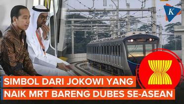 Jokowi Naik MRT Adalah Simbol
