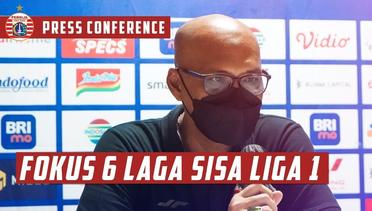 Wajib Evaluasi dan Fokus 6 Laga Sisa Liga 1 | Post Match Press Conference