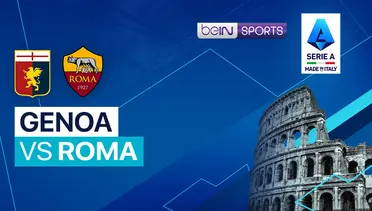 Link Live Streaming Genoa vs AS Roma - Vidio