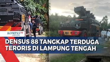 Densus 88 Tangkap Sejumlah Orang Terduga Teroris di Lampung Tengah