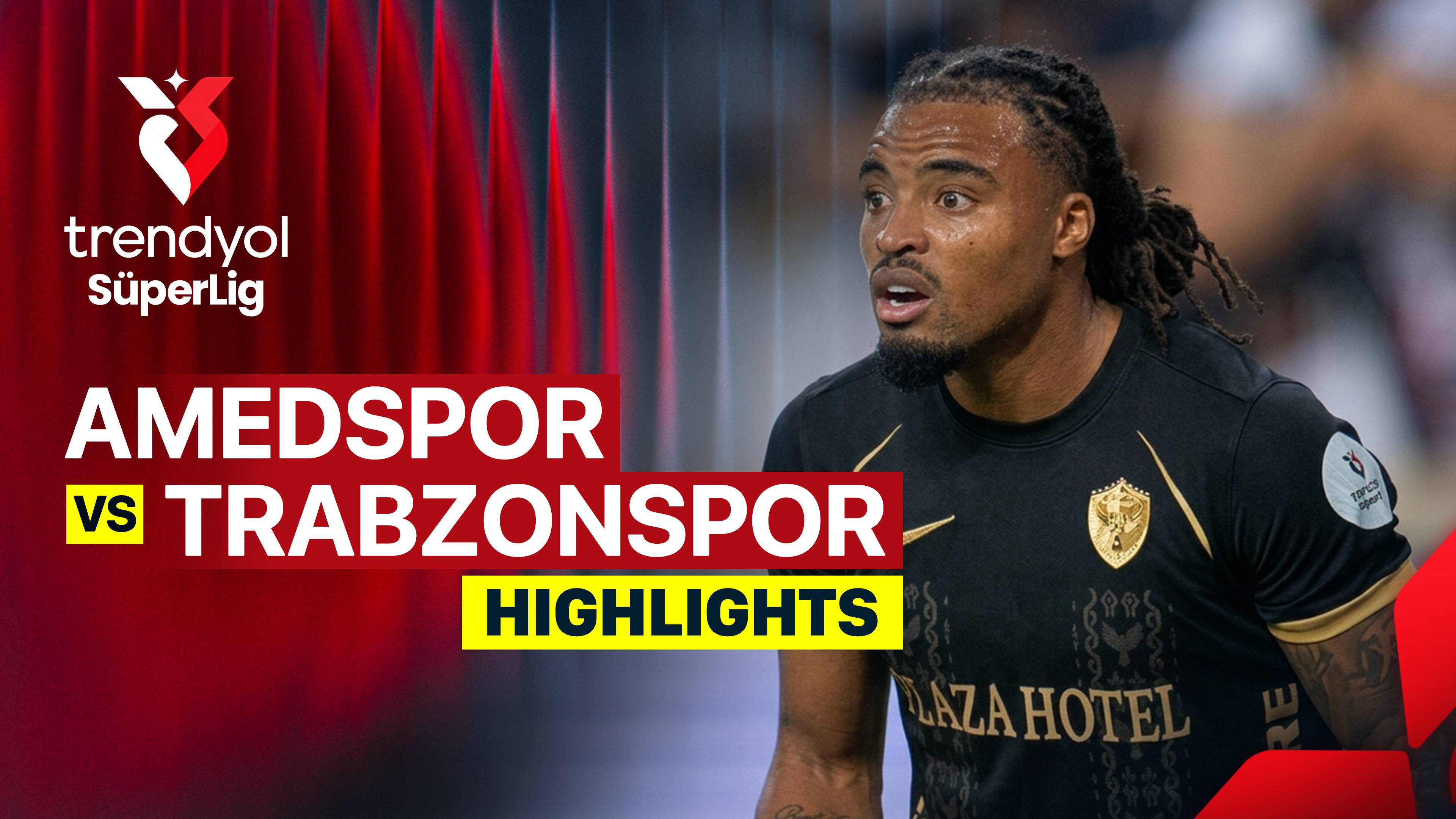 Amedspor vs Trabzonspor Kulubu