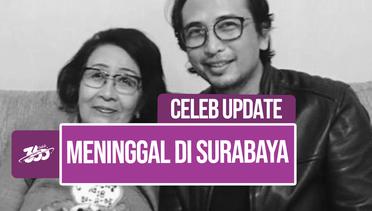 Ibunda Piyu Padi Meninggal Dunia di Surabaya