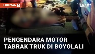 Viral Rekaman CCTV Detik-detik Pengendara Motor Tabrak Truk di Boyolali