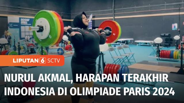 Atlet Angkat Besi Nurul Akmal Berpotensi Tambah Medali Indonesia di Olimpiade Paris 2024 | Liputan 6