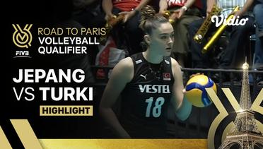 Match Highlights | Jepang vs Turki | Women's FIVB Road to Paris Volleyball Qualifier