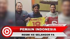 Evan Dimas Resmi Bergabung dengan Klub Liga Super Malaysia Selangor FA