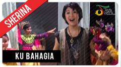 Sherina - Ku Bahagia | Official Video Clip