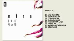 Nira Diana - Album Tak Mau | Audio HQ