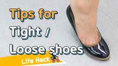 [Life Hack] What to do if you want to adjust the size of your shoes