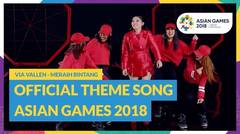 Meraih Bintang - Via Vallen - Official Theme Song Asian Games 2018