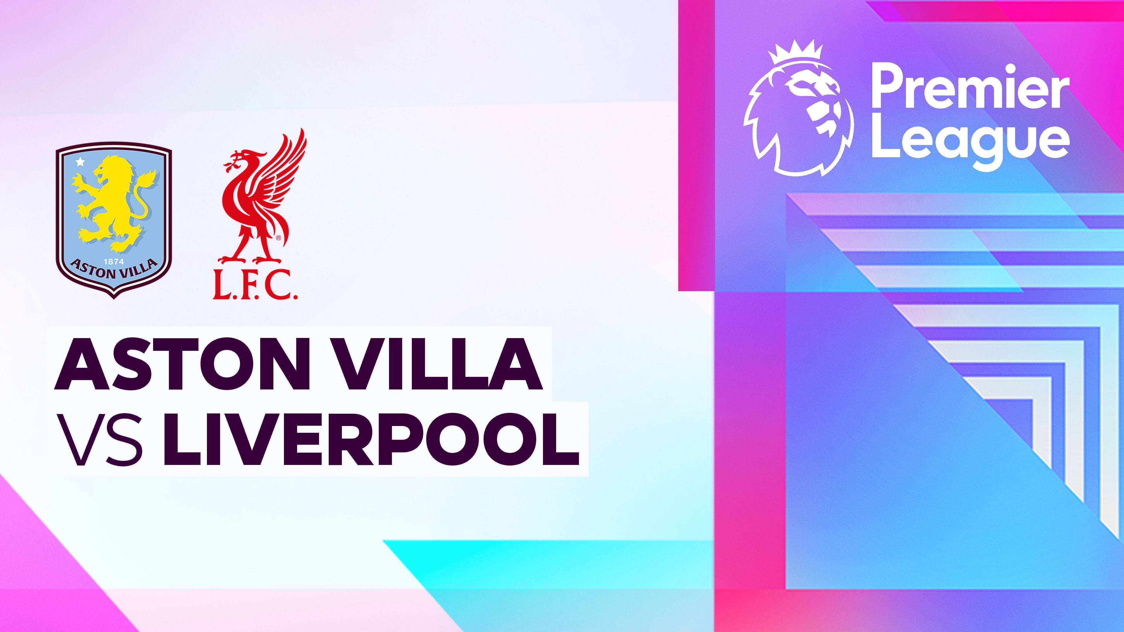 Aston Villa vs Liverpool