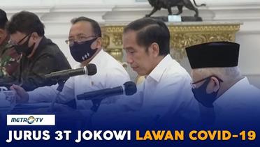 Jurus 3T Jokowi Lawan Covid-19