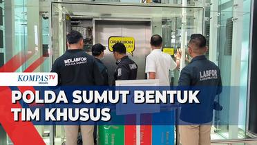 Polda Sumut Bentuk Tim Khusus Tangani Kasus Perempuan Tewas di Lift Bandara Kualanamu