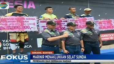 Marinir TNI AL Sukses Taklukan Selat Sunda - Fokus Malam 