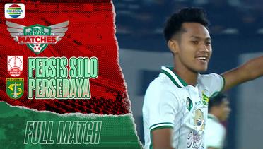 Full Match : Persis Solo vs Persebaya | June Pre Season Matches