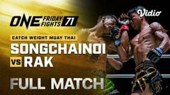 ONE Friday Fights 71 - Full Match | ONE Championship