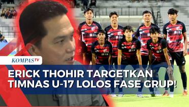 Sebut Timnas U-17 Sudah Siapkan Strategi untuk Piala Dunia, Erick Thohir Targetkan Lolos Fase Grup!