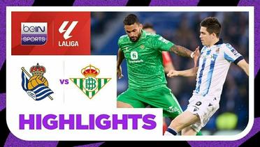 Real Sociedad vs Real Betis - Highlights | LaLiga Santander 2023/2024