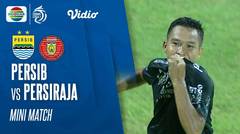 Mini Match - Persib Bandung VS Persiraja Banda Aceh | BRI Liga 1