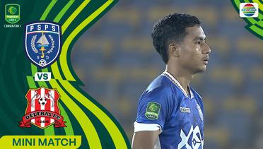 PSPS Pekanbaru vs Deltras FC - Mini Match | Pegadaian Liga 2 2024/2025