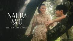 Naura Ayu - Kisah Kasih Sayang | Official Music Video