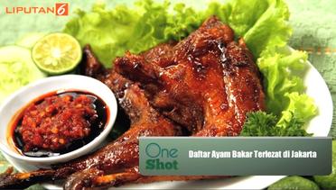 #OneShot: Daftar Ayam Bakar Terlezat di Jakarta